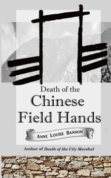 Paperback Death of the Chinese Field Hands Book