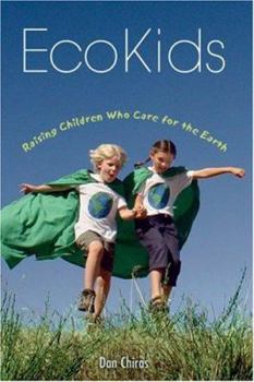 Paperback Ecokids: Raising Children Who Care for the Earth Book