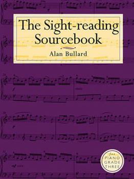 Paperback The Sight-Reading Sourcebook for Piano Grade Three Book