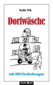 Paperback Dorfw?sche mit 800 Umdrehungen [German] Book