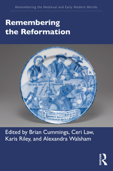 Paperback Remembering the Reformation Book