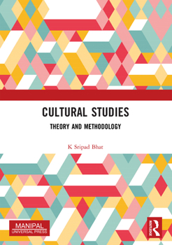 Paperback Cultural Studies: Theory and Methodology Book