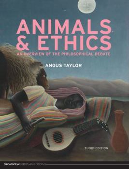 Paperback Animals and Ethics - Third Edition Book