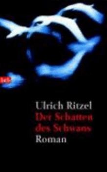 Der Schatten des Schwans - Book #1 of the Berndorf ermittelt