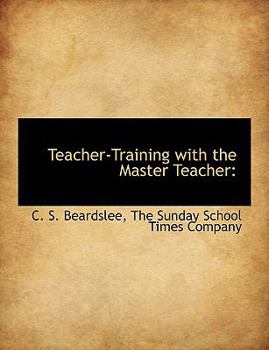 Paperback Teacher-Training with the Master Teacher Book
