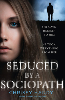 Paperback Seduced by a Sociopath Book