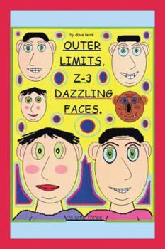 Paperback Outer Limits: Z-3 Dazzling Faces Book