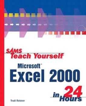 Sams Teach Yourself Microsoft Excel in 24 Hours - Book  of the Sams Teach Yourself Series