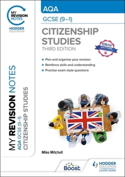 Paperback My Revision Notes: Aqa GCSE (9-1) Citizenship Studies Third Edition Book