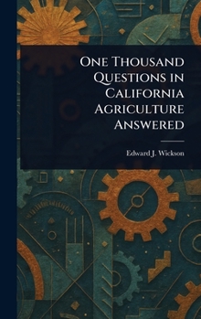 Hardcover One Thousand Questions in California Agriculture Answered Book
