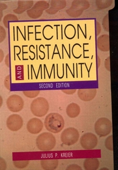 Hardcover Infection, Resistance, and Immunity, Second Edition Book