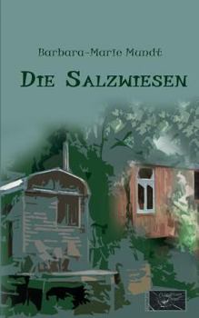 Paperback Die Salzwiesen [German] Book