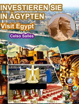 INVESTIEREN SIE IN ÄGYPTEN - Visit Egypt - Celso Salles: Investieren Sie in die Afrika-Sammlung