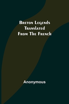 Paperback Breton Legends; Translated from the French Book