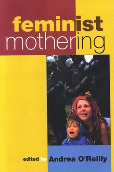 Paperback Feminist Mothering Book