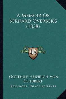 Paperback A Memoir Of Bernard Overberg (1838) Book