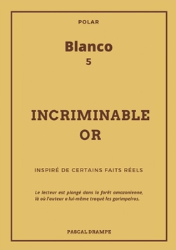 Paperback Incriminable or [French] Book