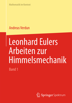 Hardcover Leonhard Eulers Arbeiten Zur Himmelsmechanik [German] Book