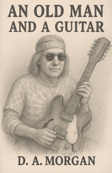 Paperback An Old Man and a Guitar Book