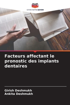 Paperback Facteurs affectant le pronostic des implants dentaires [French] Book