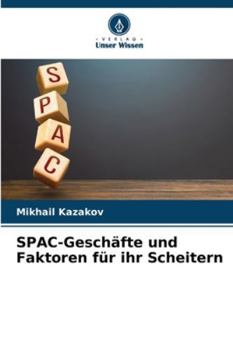 Paperback SPAC-Geschäfte und Faktoren für ihr Scheitern [German] Book