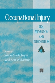 Hardcover Occupational Injury: Risk, Prevention And Intervention Book
