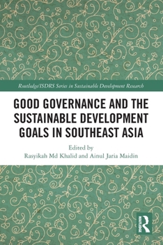 Paperback Good Governance and the Sustainable Development Goals in Southeast Asia Book