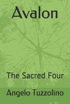 Paperback Avalon: The Sacred Four Book