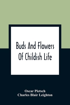 Paperback Buds And Flowers Of Childish Life Book