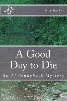 Paperback A Good Day to Die Book