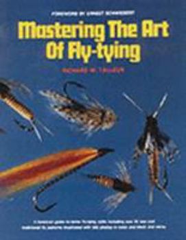 Paperback Mastering the Art of Fly-Tying Book