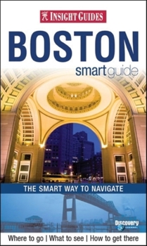 Paperback Insight Smart Guide Boston Book