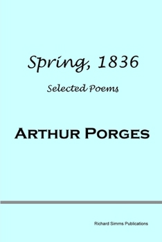 Paperback Spring, 1836: Selected Poems Book