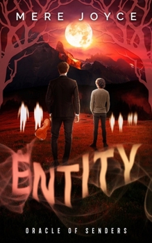 Entity - Book #4 of the Oracle of Senders