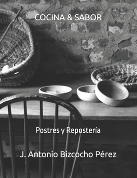 Paperback Cocina & Sabor: Postres y Repostería [Spanish] Book