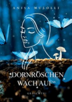 Paperback Dornröschen wach auf: Gedichte [German] Book