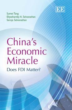 Hardcover China's Economic Miracle: Does FDI Matter? Book