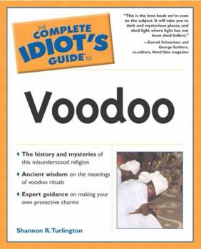Paperback The Complete Idiot's Guide to Voodoo Book