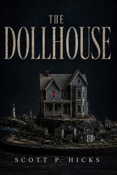 Paperback The Dollhouse: A Thriller Book