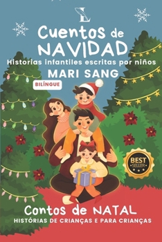 Paperback Cuentos de NAVIDAD: Historias infantiles escritas por niños. [Spanish] Book