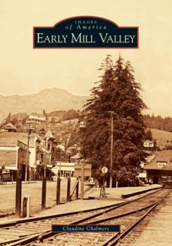 Paperback Early Mill Valley Book