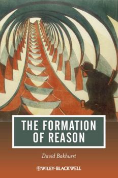 Paperback The Formation of Reason Book