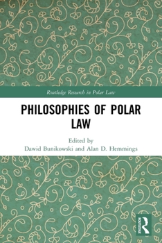 Paperback Philosophies of Polar Law Book