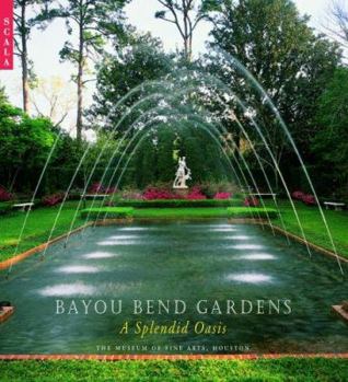 Hardcover Bayou Bend Gardens: A Southern Oasis Book