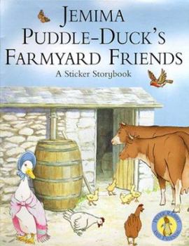 Paperback Jemima Puddle-Duck's Farmyard Friends (Peter Rabbit) Book
