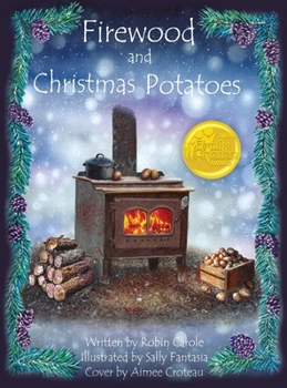 Hardcover Firewood and Christmas Potatoes Book