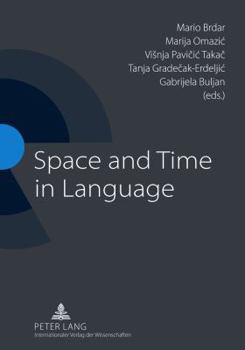 Paperback Space and Time in Language Book