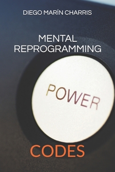 Paperback Mental Reprogramming: Codes Book