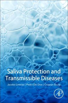 Paperback Saliva Protection and Transmissible Diseases Book