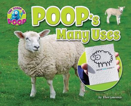 Poop's Many Uses - Book  of the Scoop on Poop